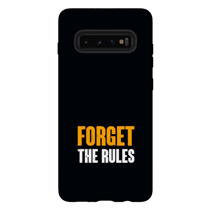 Galaxy S10 plus StrongFit forget the rules by TMSarts