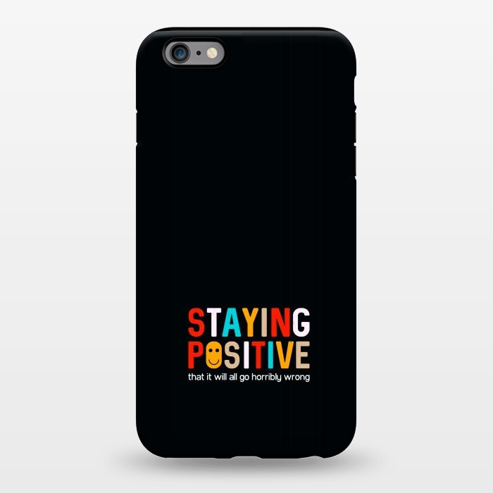 iPhone 6/6s plus StrongFit staying positive  by TMSarts