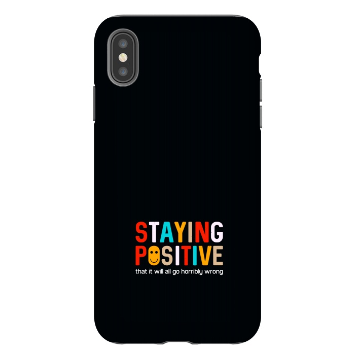 iPhone Xs Max StrongFit staying positive  by TMSarts