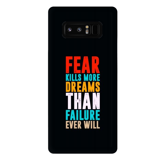Galaxy Note 8 StrongFit fear kills more dreams by TMSarts