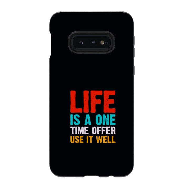 Galaxy S10e StrongFit life is one time offer by TMSarts