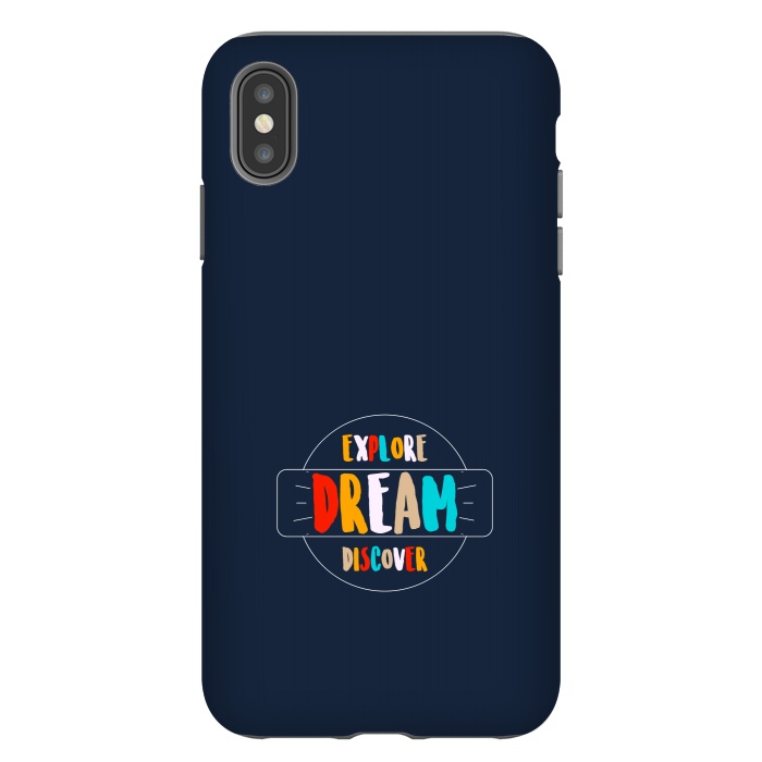 iPhone Xs Max StrongFit explore dream discover by TMSarts