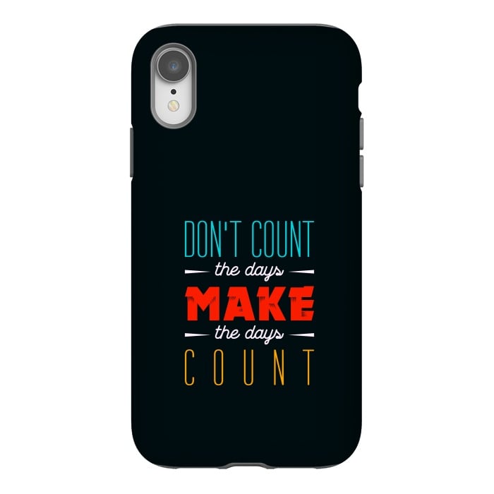 iPhone Xr StrongFit count the days by TMSarts