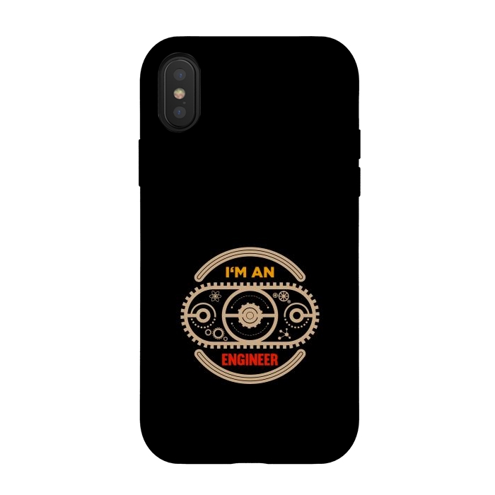 iPhone Xs / X StrongFit im an engineer by TMSarts