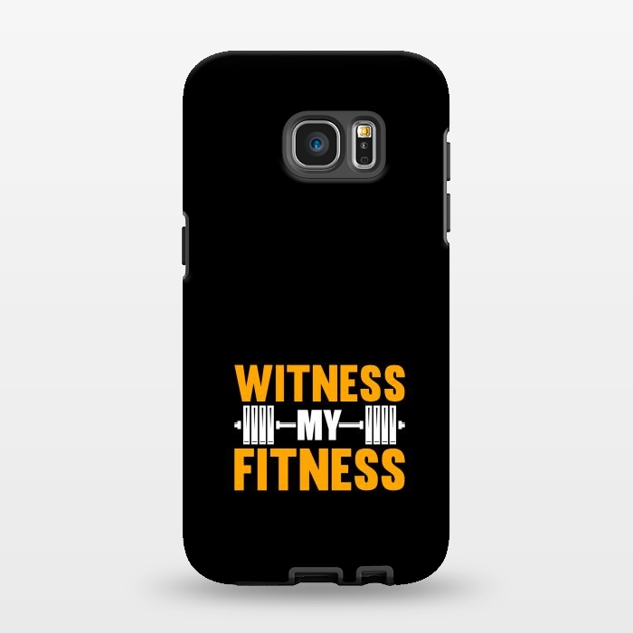 Galaxy S7 EDGE StrongFit witness my fitness by TMSarts