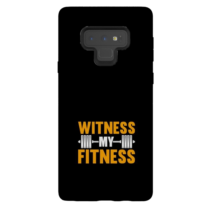 Galaxy Note 9 StrongFit witness my fitness by TMSarts