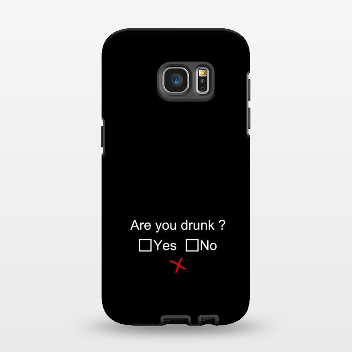 Galaxy S7 EDGE StrongFit are you drunk by TMSarts