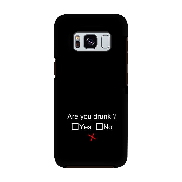 Galaxy S8 StrongFit are you drunk by TMSarts