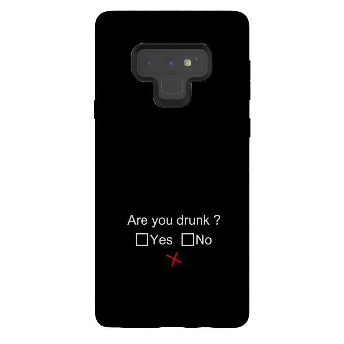 Galaxy Note 9 StrongFit are you drunk by TMSarts