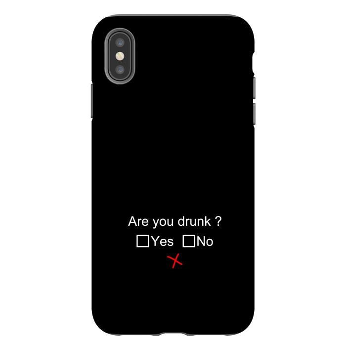 iPhone Xs Max StrongFit are you drunk by TMSarts