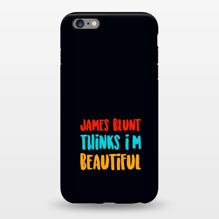 iPhone 6/6s plus StrongFit james blunt beautiful by TMSarts
