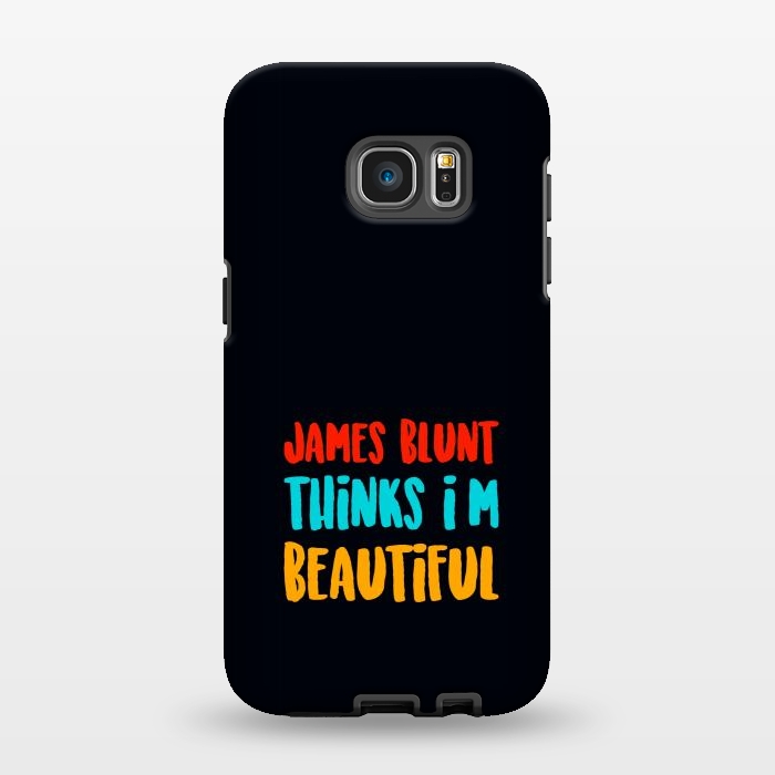 Galaxy S7 EDGE StrongFit james blunt beautiful by TMSarts