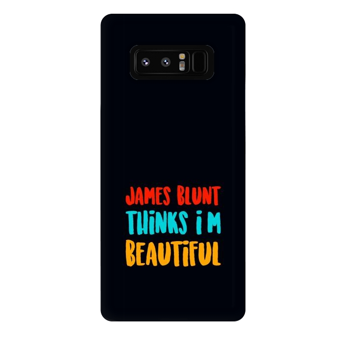 Galaxy Note 8 StrongFit james blunt beautiful by TMSarts