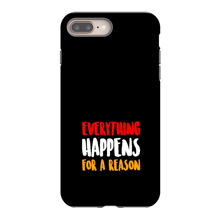 iPhone 7 plus StrongFit everything happens by TMSarts
