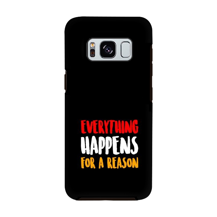 Galaxy S8 StrongFit everything happens by TMSarts