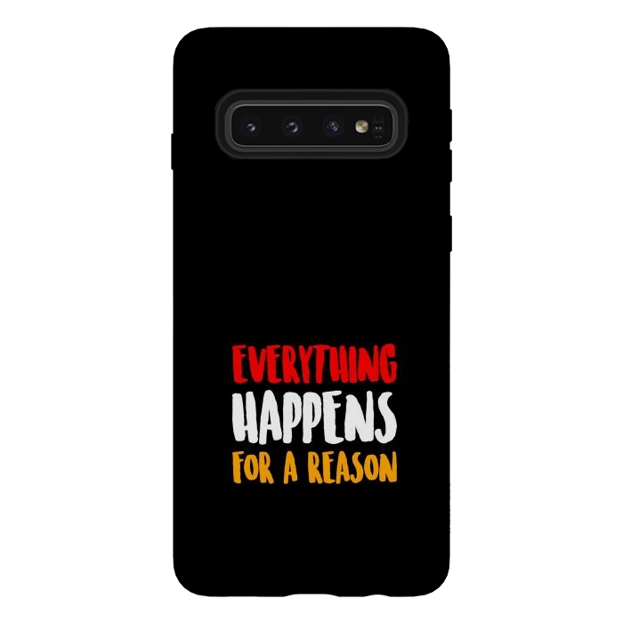 Galaxy S10 StrongFit everything happens by TMSarts