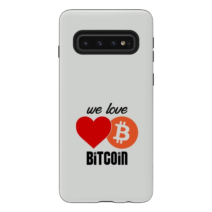 Galaxy S10 StrongFit we love bitcoin by TMSarts