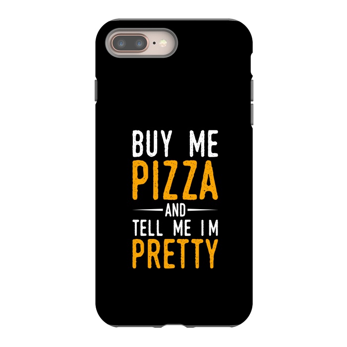 iPhone 7 plus StrongFit buy me pizza by TMSarts