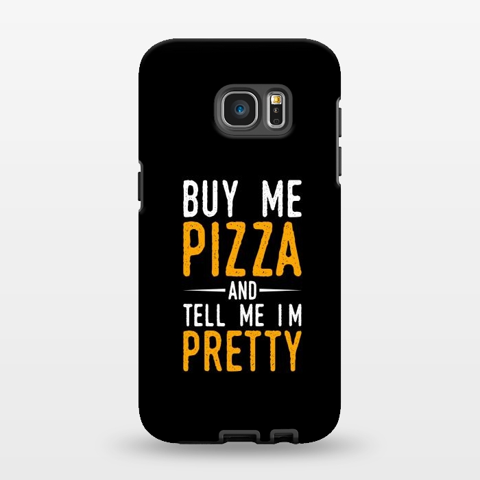 Galaxy S7 EDGE StrongFit buy me pizza by TMSarts