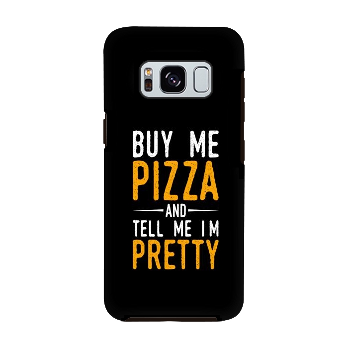 Galaxy S8 StrongFit buy me pizza by TMSarts