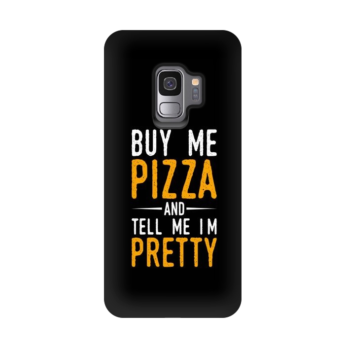 Galaxy S9 StrongFit buy me pizza by TMSarts