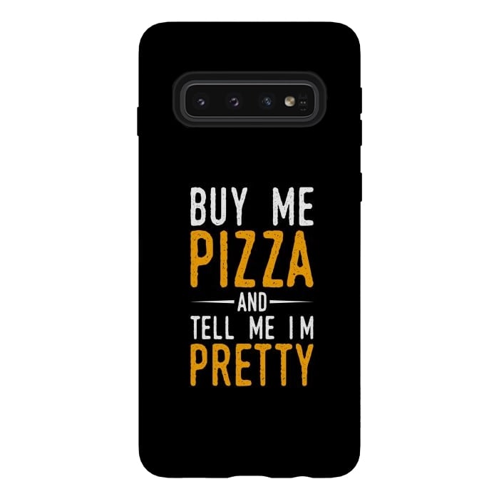 Galaxy S10 StrongFit buy me pizza by TMSarts