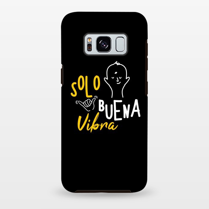 Galaxy S8 plus StrongFit Solo buena Vibra  by daivos