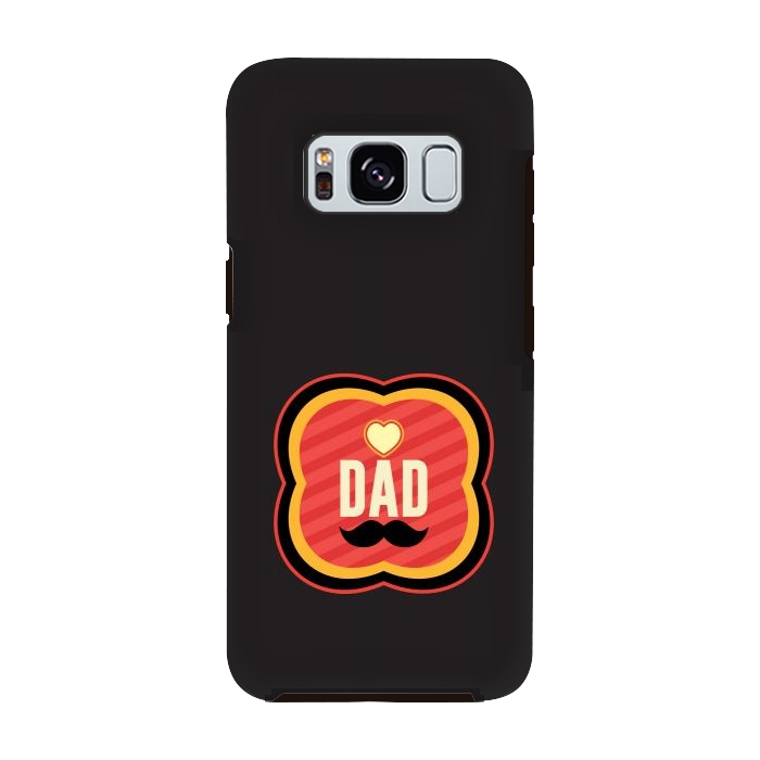 Galaxy S8 StrongFit love dad by TMSarts