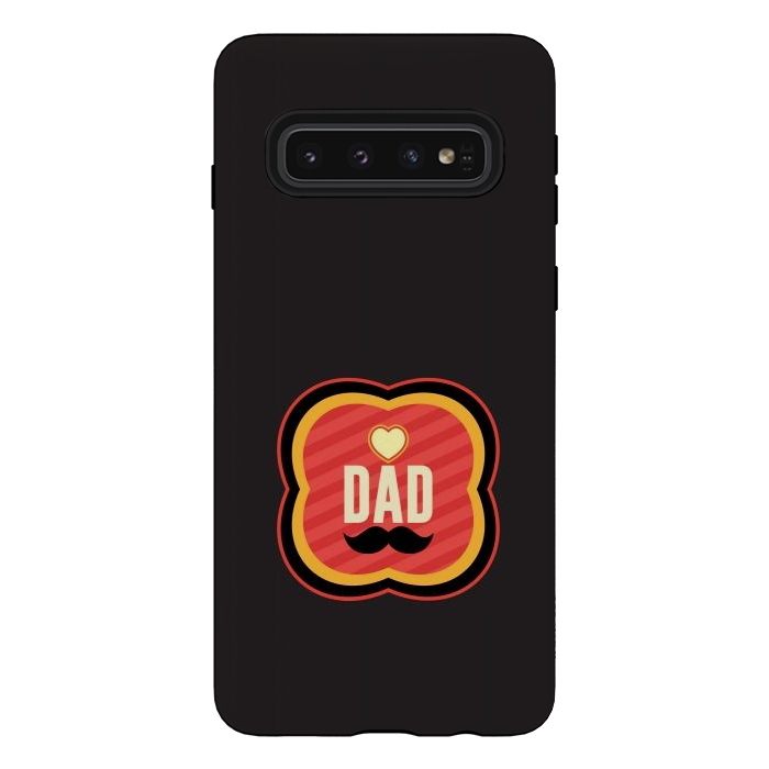 Galaxy S10 StrongFit love dad by TMSarts