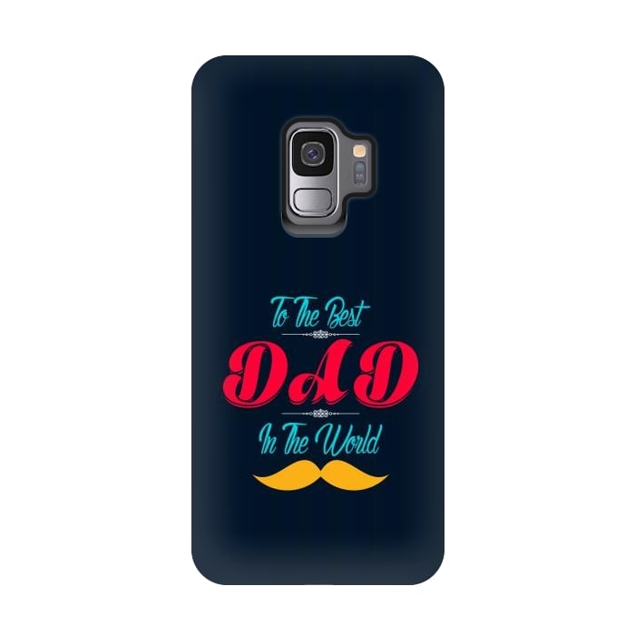 Galaxy S9 StrongFit the best dad by TMSarts