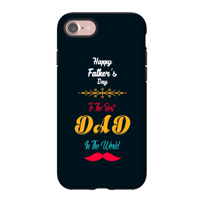 iPhone 7 StrongFit to the best dad by TMSarts