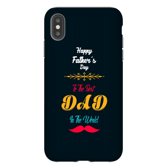 iPhone Xs Max StrongFit to the best dad by TMSarts