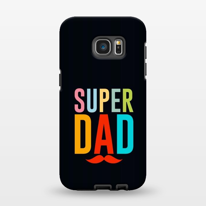 Galaxy S7 EDGE StrongFit super dad by TMSarts