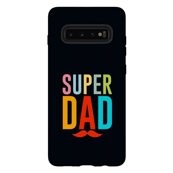 Galaxy S10 plus StrongFit super dad by TMSarts