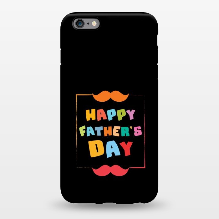iPhone 6/6s plus StrongFit happy fathers day by TMSarts