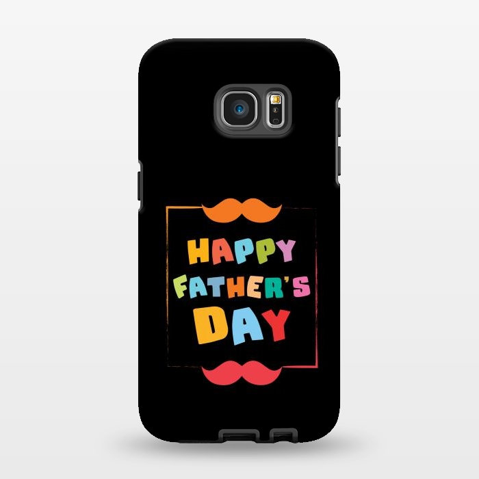 Galaxy S7 EDGE StrongFit happy fathers day by TMSarts