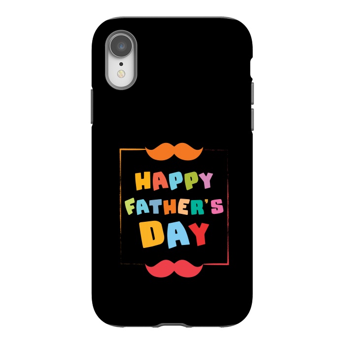 iPhone Xr StrongFit happy fathers day by TMSarts