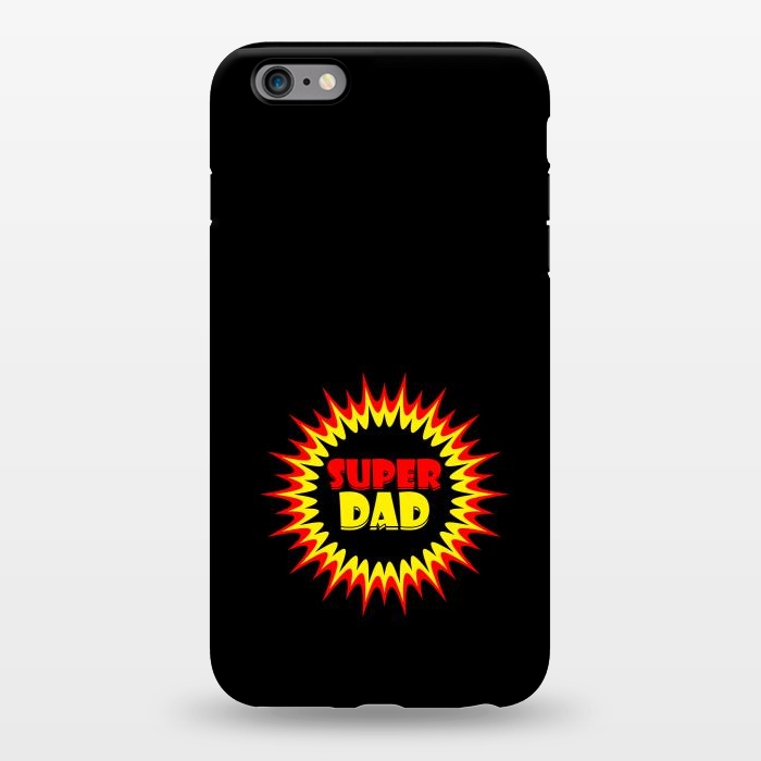 iPhone 6/6s plus StrongFit super dad sign by TMSarts