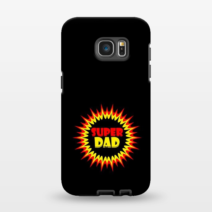 Galaxy S7 EDGE StrongFit super dad sign by TMSarts