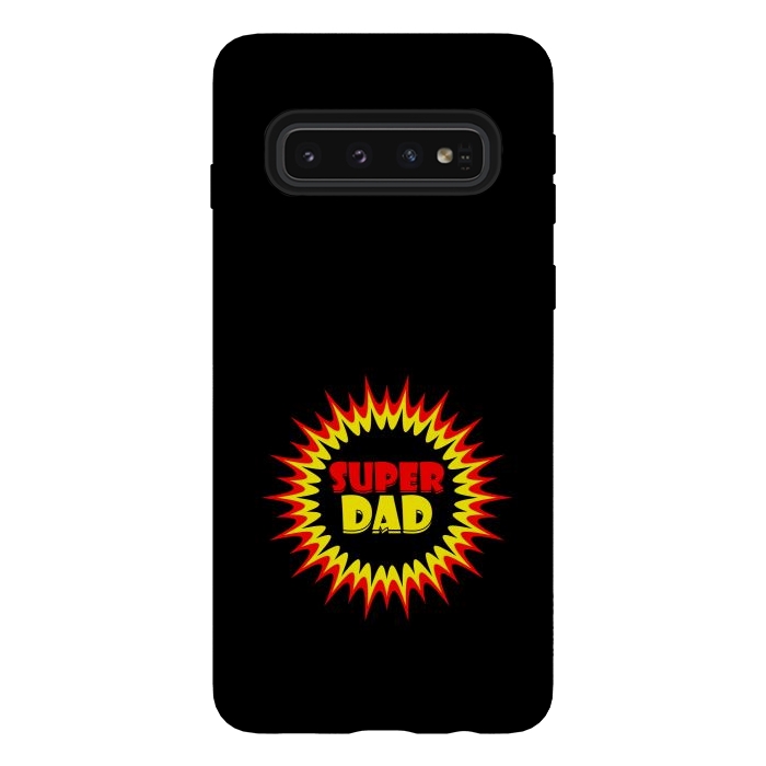 Galaxy S10 StrongFit super dad sign by TMSarts