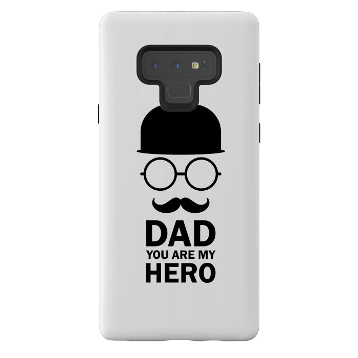 Galaxy Note 9 StrongFit dad you are my hero by TMSarts