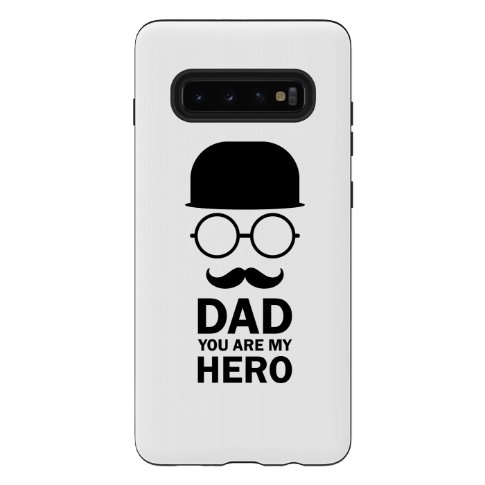 Galaxy S10 plus StrongFit dad you are my hero by TMSarts