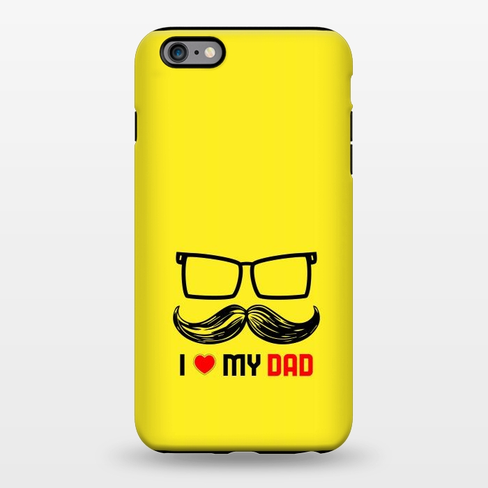 iPhone 6/6s plus StrongFit i love my dad yellow by TMSarts