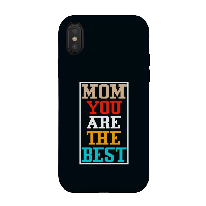 iPhone Xs / X StrongFit mom you are the best by TMSarts