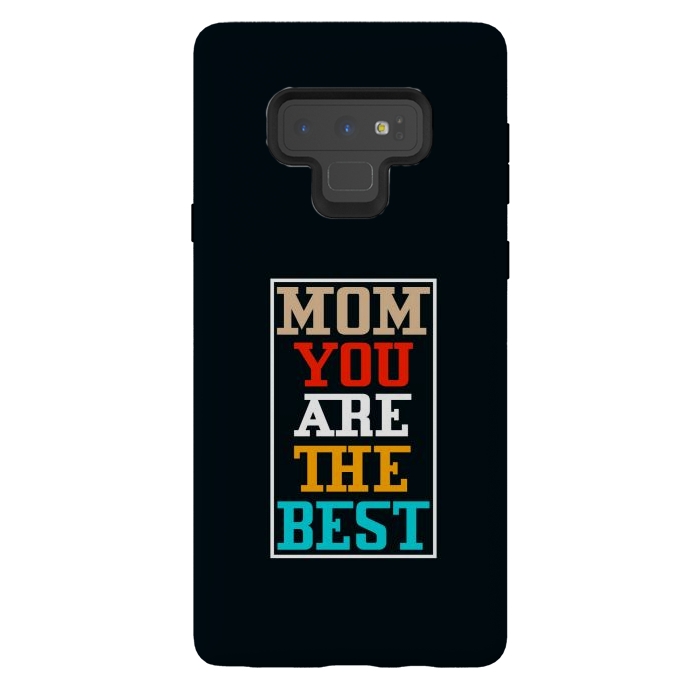 Galaxy Note 9 StrongFit mom you are the best by TMSarts