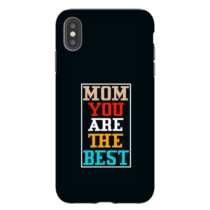 iPhone Xs Max StrongFit mom you are the best by TMSarts