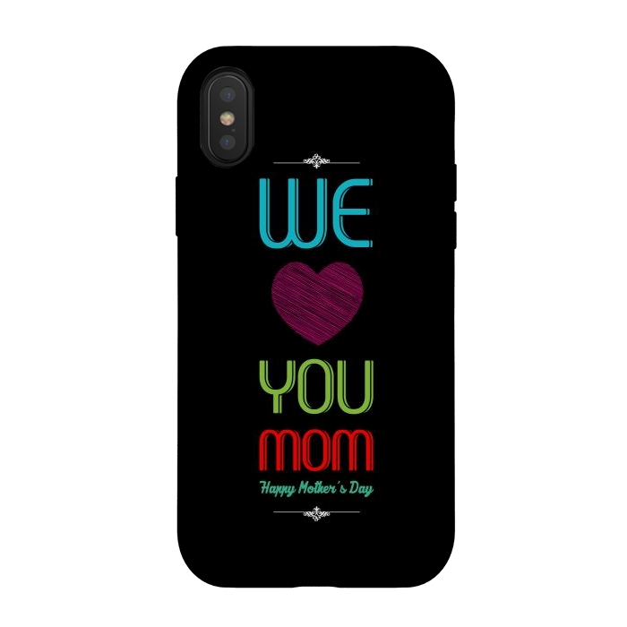 iPhone Xs / X StrongFit we love mom by TMSarts