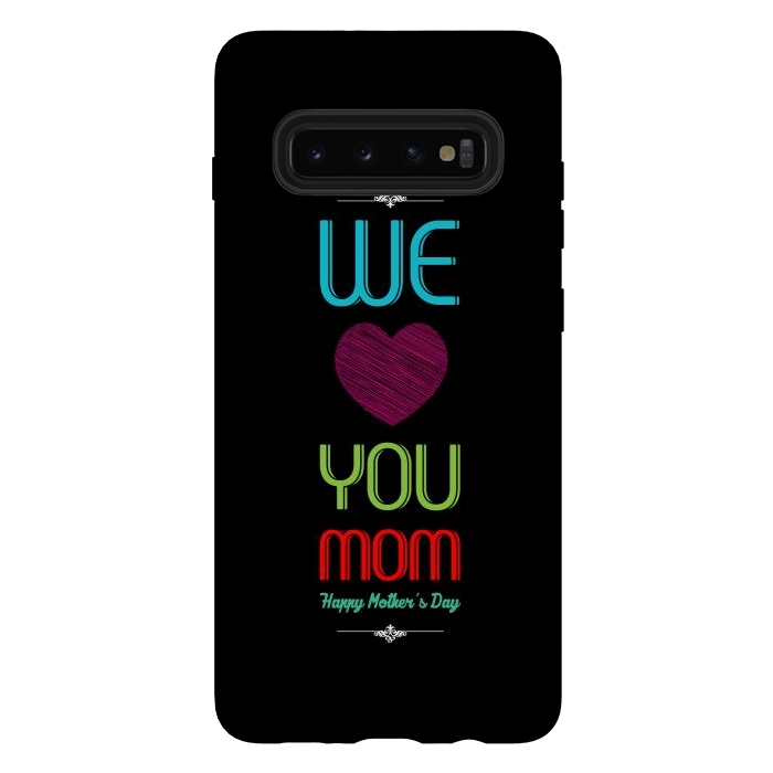 Galaxy S10 plus StrongFit we love mom by TMSarts