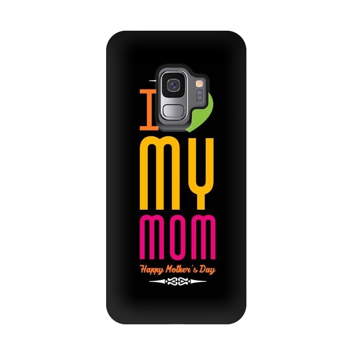 Galaxy S9 StrongFit i love my mom by TMSarts
