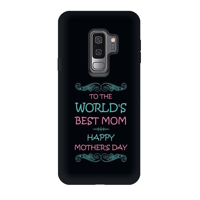 Galaxy S9 plus StrongFit worlds best mom by TMSarts